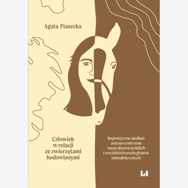 Człowiek w relacji ze zwierzętami hodowlanymi